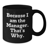 Load image into Gallery viewer, Manager Keepsake Black Coffee Mug for Him Birthday Gift with 11oz - Additional