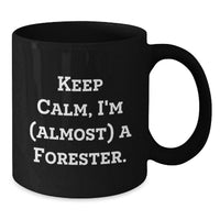 Load image into Gallery viewer, Funny Forester Gifts for Men from Friends, Black Coffee Mug for Forester Graduation Unique Gifts - Additional