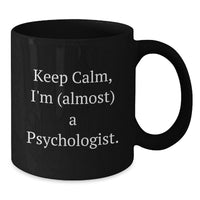 Load image into Gallery viewer, Psychologist Keepsake Black Coffee Mug for Him Birthday Gift - Additional