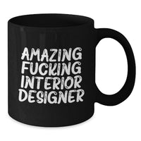 Load image into Gallery viewer, Interior Designer Keepsake Black Coffee Mug for Him Birthday Gift - Additional