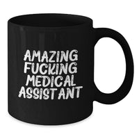 Load image into Gallery viewer, Medical Assistant Quotes Funny Gifts from Friends for Birthday, Black Coffee Mug - Additional
