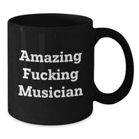 Load image into Gallery viewer, Funny Musician Gift for the Amazing Grad, Black Coffee Mug for Musician Friends, Ideal Gift from Friends for Musician - Additional