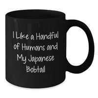 Load image into Gallery viewer, Funny Japanese Bobtail Cat Gifts for Men Women Friends Family, Japanese Bobtail Cat Lover Black Coffee Mug, I Like A Handful Of Humans And My Japanese Bobtail - Additional