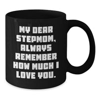 Load image into Gallery viewer, Funny Stepmom Gift Ideas Birthday Unique Mugs from Men to Stepmom - Additional