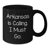 Load image into Gallery viewer, Funny Arkansas Black Coffee Mugs Gifts from Friends to Arkansas Lovers Birthday Unique Gifts - Additional