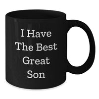 Load image into Gallery viewer, Funny Son Gifts for Him - &#39;I Have The Best Great Son&#39; Black Coffee Mug, Graduation Mugs for Men, Black 11oz or 15oz, Microwave and Dishwasher Safe Gifts from Mom, Dad, or Friends - Additional

