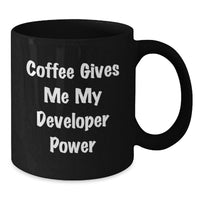 Load image into Gallery viewer, Funny Developer Gifts, Black Coffee Mug, 'Coffee Gives Me My Developer Power' - Unique Christmas Memorable Presents from Friends, Family, Coworkers to Developer - Additional