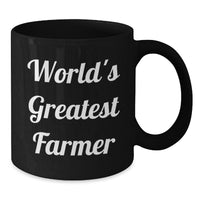 Load image into Gallery viewer, World&#39;s Greatest Farmer Funny Birthday Unique Gifts for Farmer Men from Friends - Black Coffee Mug, 11oz or 15oz, Microwave and Dishwasher Safe - Additional
