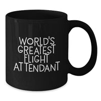 Load image into Gallery viewer, Funny Flight Attendant Christmas Unique Gifts from Friends to World&#39;s Greatest Flight Attendant Black Coffee Mug - Additional

