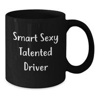 Load image into Gallery viewer, Funny Driver Gifts from Men to Driver Friends Black Coffee Mug Christmas Unique Presents - Additional