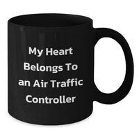 Load image into Gallery viewer, Air Traffic Controller Inspirational Funny Gift for Him, Graduation Unique Mug Ideas, Funny Coffee Mug from Friend - Additional