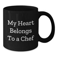 Load image into Gallery viewer, Funny Chef Gifts from Men to Women, Black Coffee Mug, My Heart Belongs To A Chef Christmas Unique - Additional