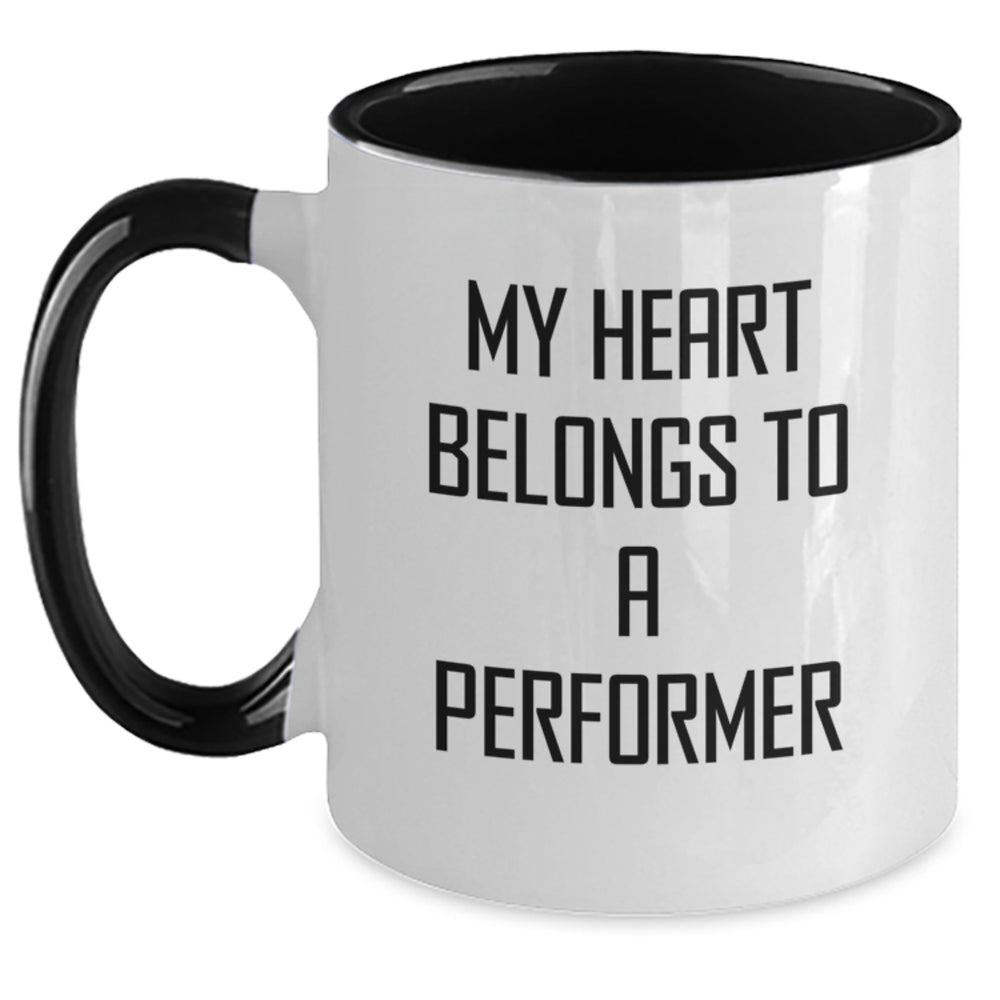 Funny Performer Gifts, My Heart Belongs To A Performer, Two Tone Coffee Mug, Birthday Unique Gifts from Friends, Gifts for Performer - Main