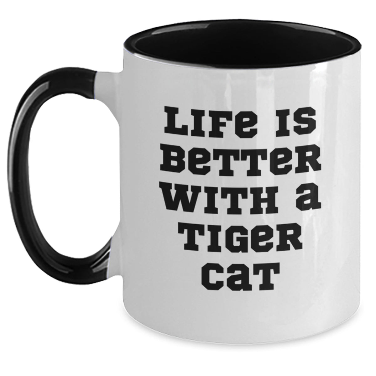 Tiger Cat Gifts Funny Two Tone Coffee Mug Life Is Better With A Tiger Cat, Gifts from Friends, Gifts for Tiger Cat Lovers on Birthday - Main