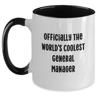 Load image into Gallery viewer, Funny General Manager Coffee Mug Gifts for Men - Officially The World's Coolest General Manager, Gift from Friends and Family for Mother's Day Unique Gifts - Main