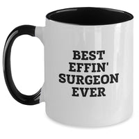 Load image into Gallery viewer, Funny Valentine's Gifts for Surgeon Friends and Family - Best Effin' Surgeon Ever Two Tone Coffee Mug - Main