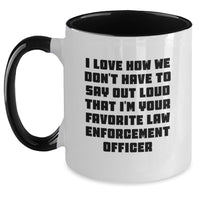 Load image into Gallery viewer, Funny Law Enforcement Officer Gifts from Men to Family, Funny Two Tone Coffee Mug for Law Enforcement Officer Graduation Unique Gifts - Main