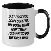 Load image into Gallery viewer, Laugh Out Loud Teller Humor Funny Coffee Mug Gifts from Family to Teller on Father's Day - Additional