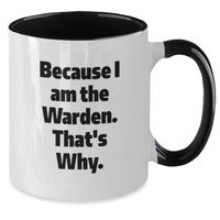 Load image into Gallery viewer, Funny Warden Quotes Two Tone Coffee Mugs, Warden Gifts for Men, Women, Friends from Family, Inspirational Graduation Unique Personalized Ceramics - Additional