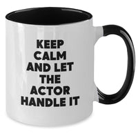 Load image into Gallery viewer, Funny Actor Two Tone Coffee Mug - Gifts from Friends for Actor Graduation Unique - Additional