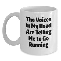Load image into Gallery viewer, Funny Running Gifts from Friends for Running Lovers, The Voices In My Head Are Telling Me To Go Running White Coffee Mug, Birthday Unique Gift for Men and Women - Main