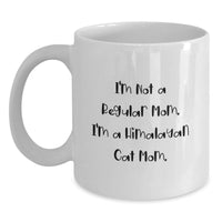 Load image into Gallery viewer, Funny Himalayan Cat Mom Gifts, White Coffee Mug for Graduation Unique, I'm Not A Regular Mom - Gifts from Family to Himalayan Cat Lovers, Perfect for Daily Use - Main