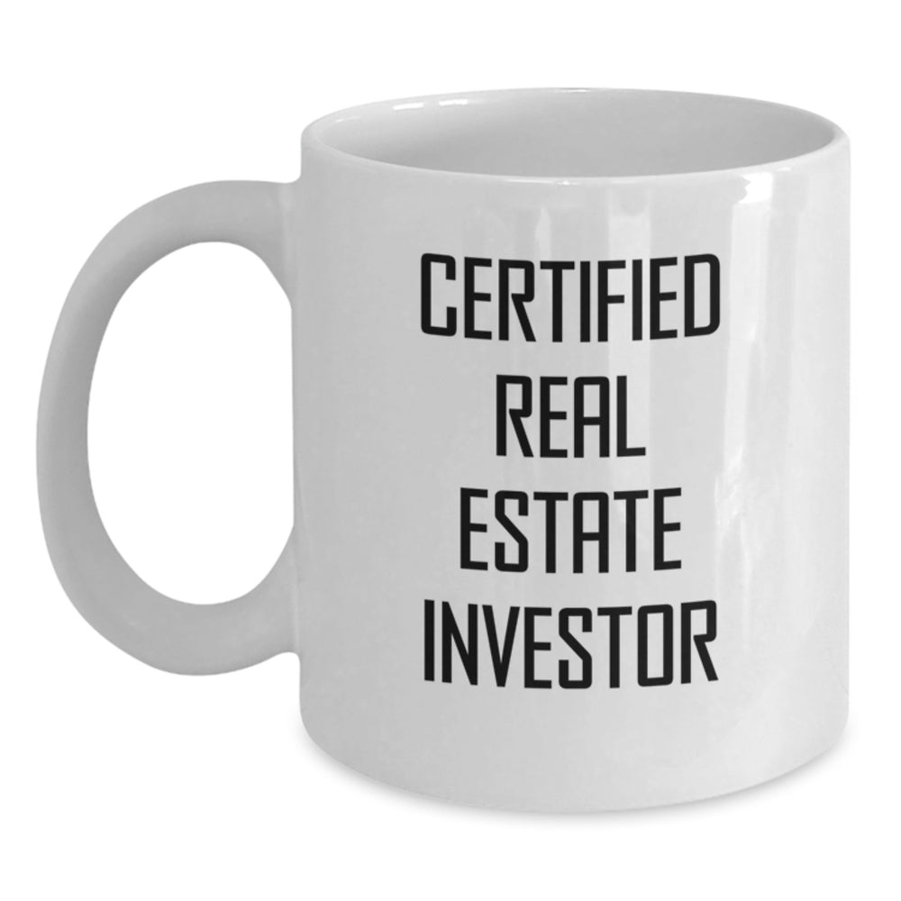 Funny Real Estate Investor Gifts for Graduation, White Coffee Mug with 'Certified Real Estate Investor' Quote, Gifts from Friends for Real Estate Investor Men - Main