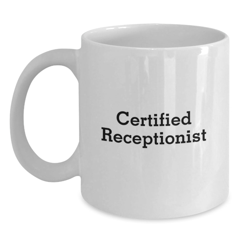 Funny Certified Receptionist Gifts from Friends for Men and Women, White Coffee Mug for Graduation 'You're a-Mazing' - Main