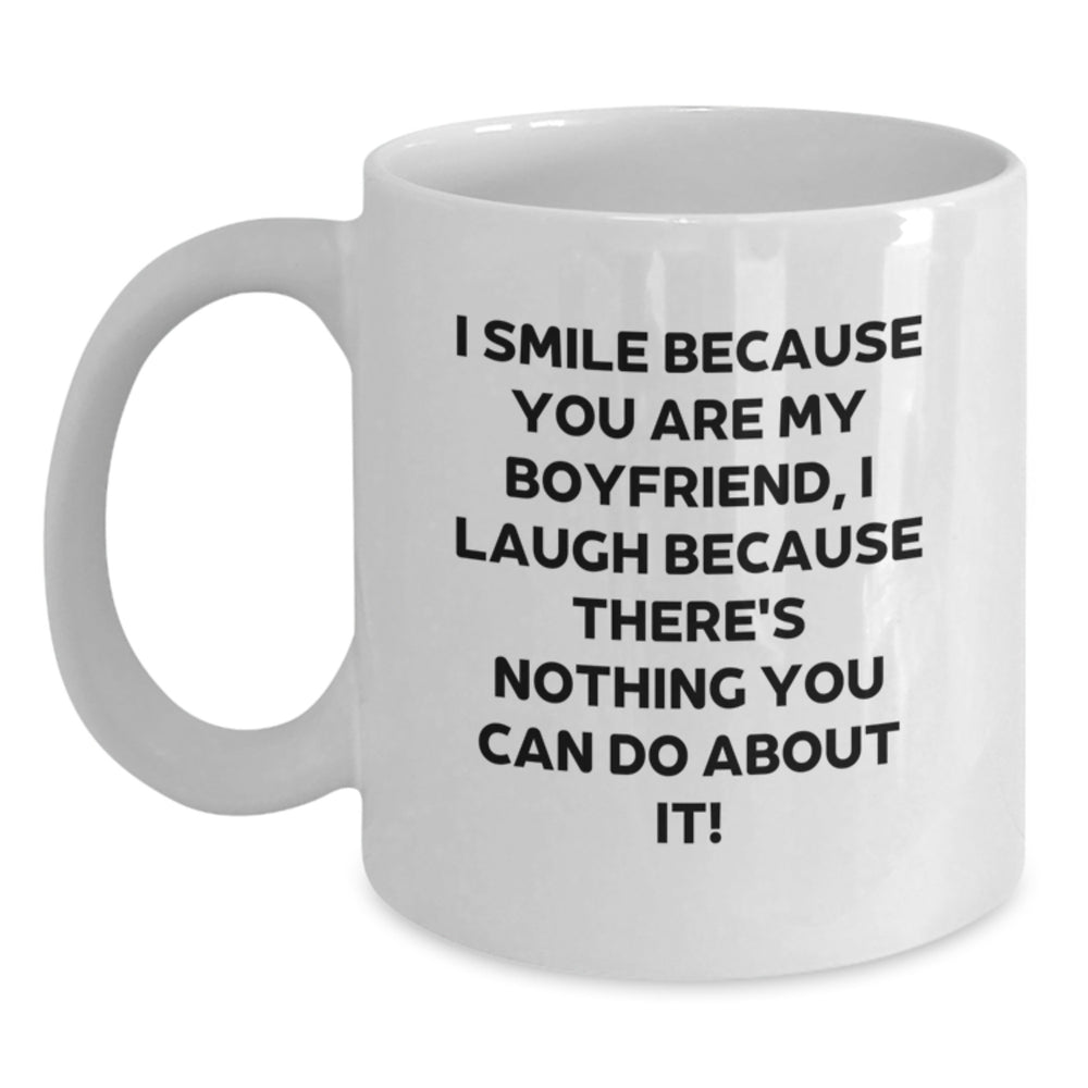 Funny Sweetheart Gifts from Women, Gifts for Sweetheart, I Smile Because You Are My White Coffee Mug - Main