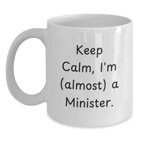 Load image into Gallery viewer, Minister Keepsake White Coffee Mug for Him Birthday Gift with Humorous - Main