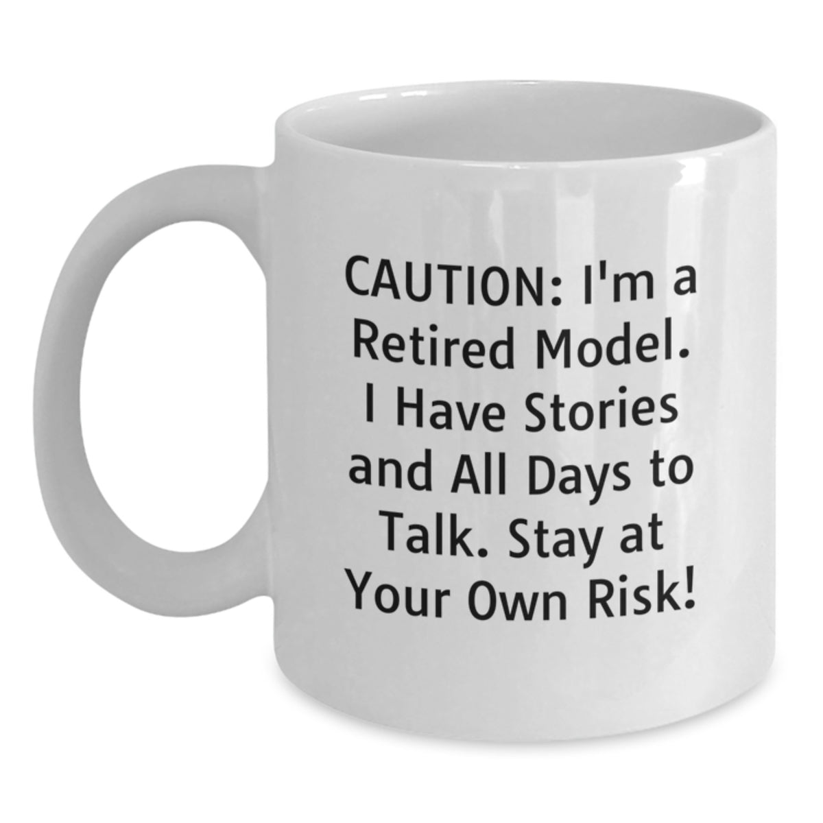 Funny Model Mugs Gifts from Friends to Model Enthusiasts White Coffee Mugs, Model Unique Gifts for Men, Women, or Coworkers, Christmas Unique Gifts to Stay At Your Own Risk! - Main