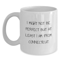 Load image into Gallery viewer, Funny Connecticut White Coffee Mugs for Men from Connecticut - Ideal Gift for Connecticut Friends and Family - Main