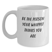 Load image into Gallery viewer, Funny Whippet Dog Lover White Coffee Mug Gifts from Men to Whippet Dog Owners on Birthday Unique - Main