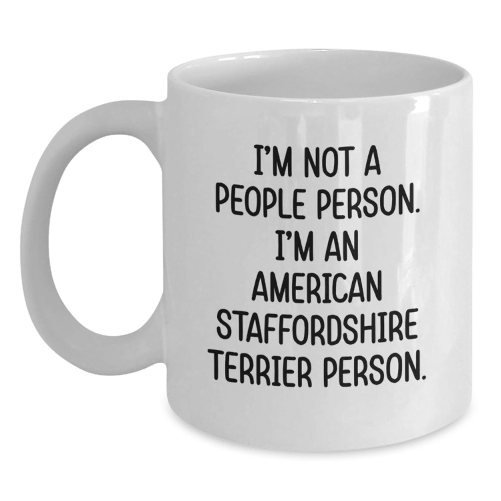 Funny American Staffordshire Terrier Dog Gifts - White Coffee Mug for Dog Lover Friends, Birthday Unique Gifts from Men, Women, Family - Main