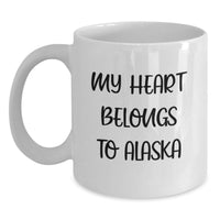 Load image into Gallery viewer, Alaska Gifts for Men, Funny White Coffee Mug, 'My Heart Belongs To Alaska' Quote, Birthday Unique Gifts from Family - Main