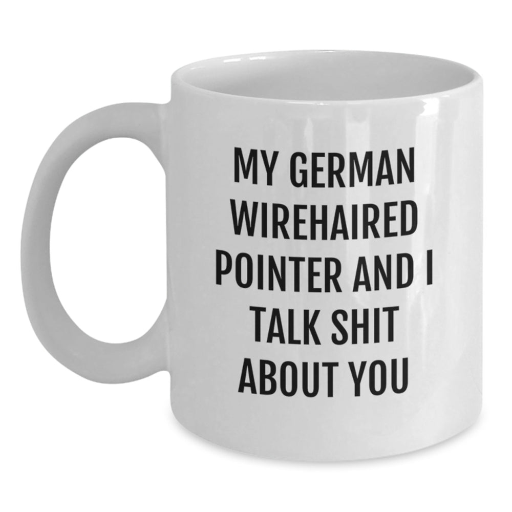 Funny German Wirehaired Pointer Dog Lover Gifts from Friends to Family - White Coffee Mug - Main
