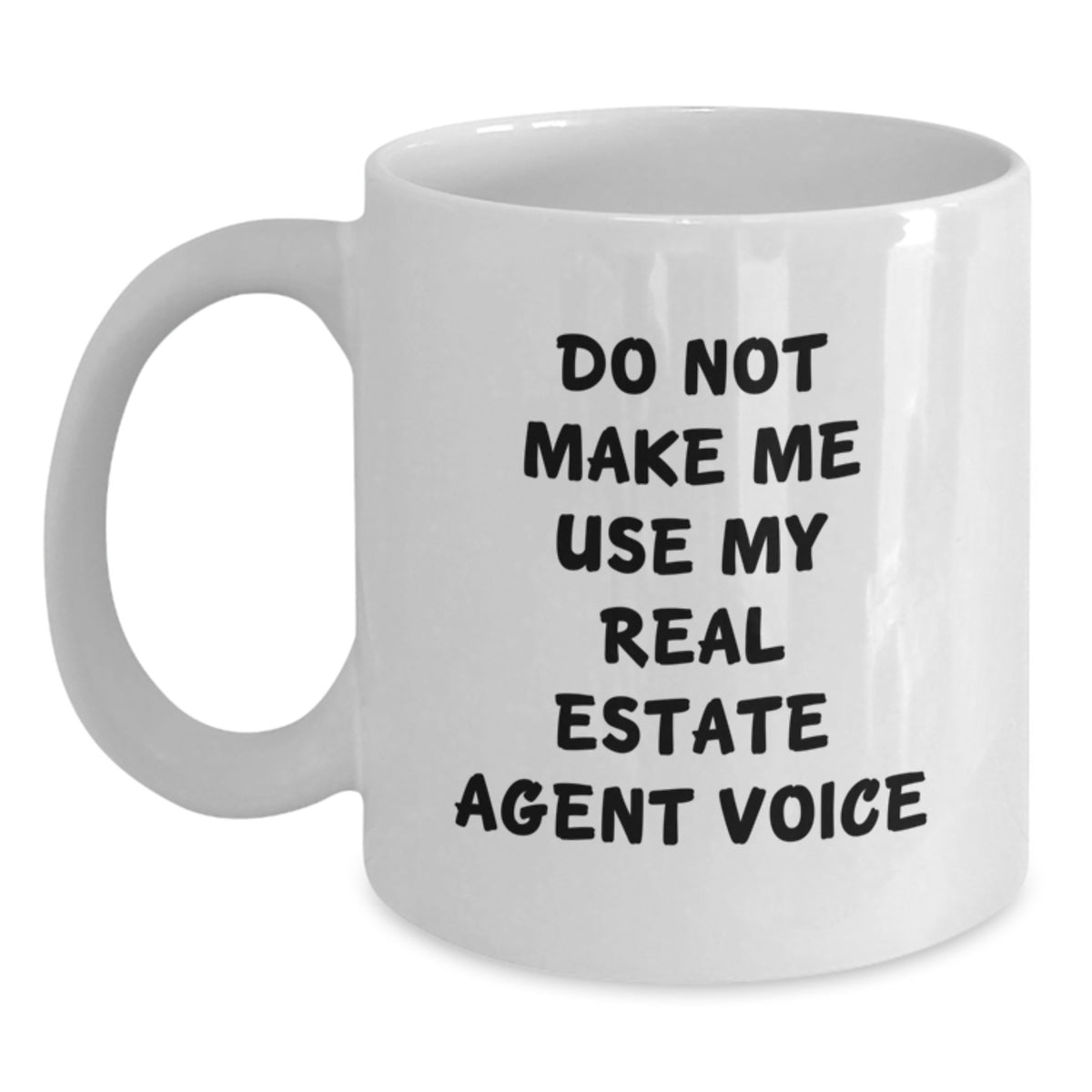Funny Real Estate Agent Gifts from Friends for Real Estate Agent Men, White Coffee Mugs with 'Do Not Make Me Use My Real Estate Agent Voice' Quote, Unique Christmas Unique Gifts - Main