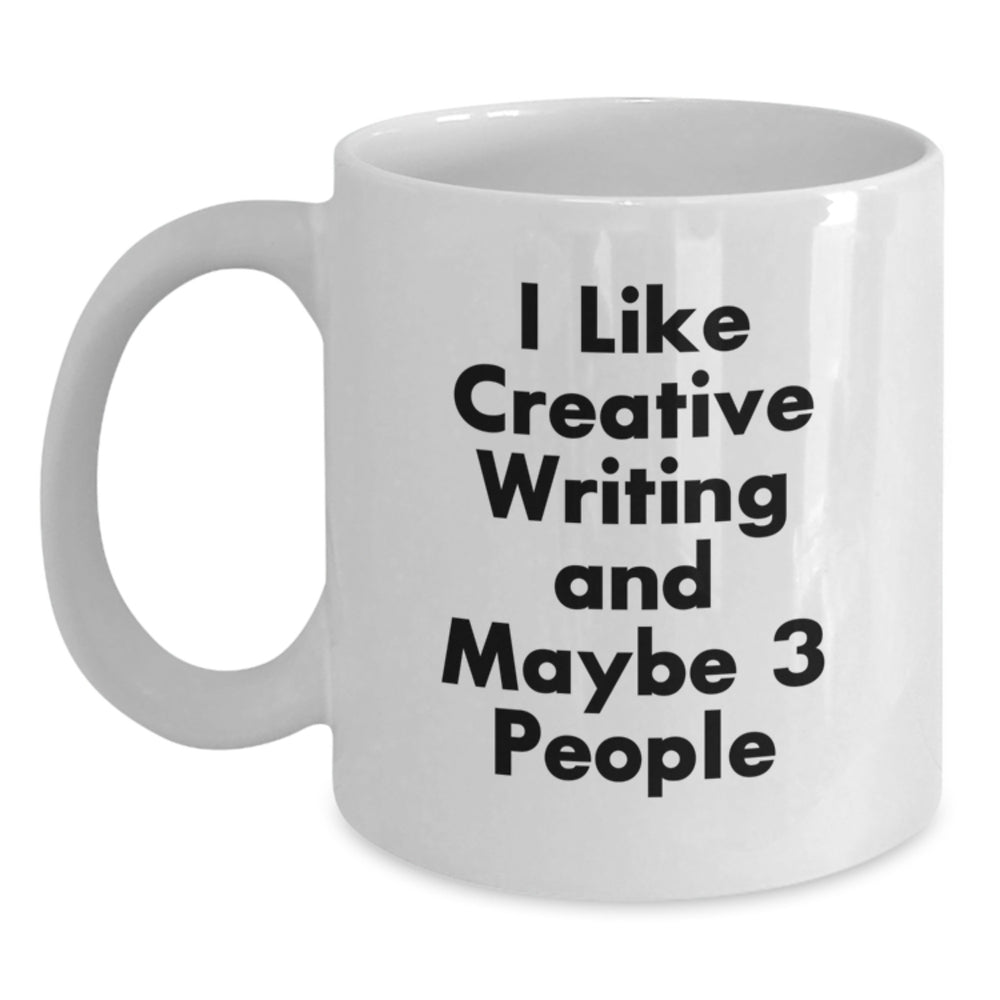 Funny Creative Writing White Coffee Mugs for Friends and Family, Gifts from Men, Women or Coworkers, Perfect for Christmas Unique Presents - Main