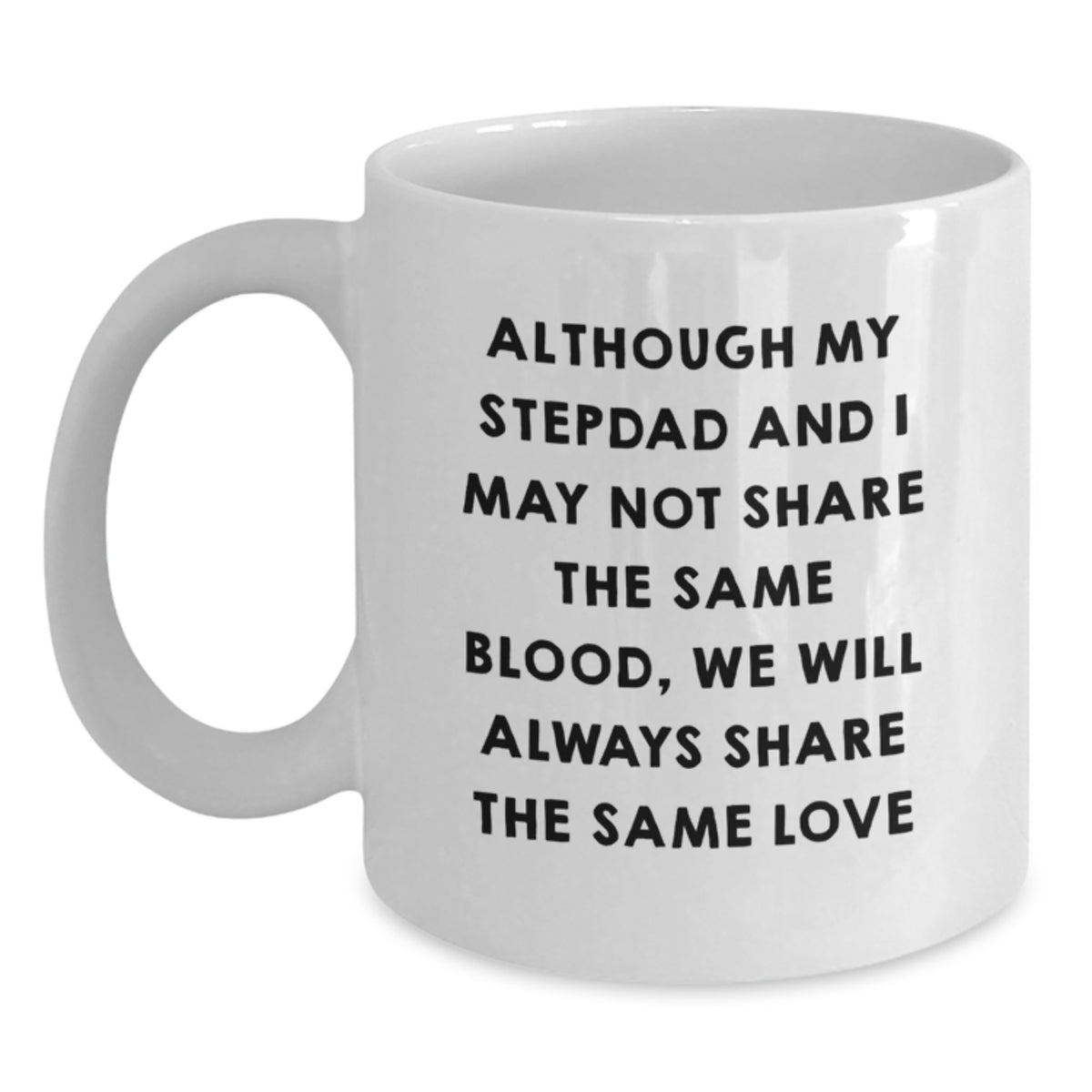 Funny Stepdad Mugs, White Coffee Mug Gifts from Men to Their Stepdad on Christmas Unique Gifts - Main