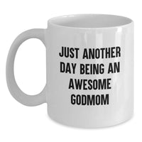Load image into Gallery viewer, Gifts from Family, Unique Funny Godmom Quotes White Coffee Mugs for Godmom, Mother's Day Unique Gifts from Family - Main