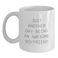 Load image into Gallery viewer, Funny Sweetheart Gifts for Him White Coffee Mug - &#39;Just Another Day Being An Awesome Sweetheart&#39; Christmas Unique Gifts from Men - Main
