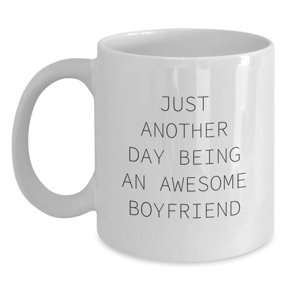 Funny Sweetheart Gifts for Him White Coffee Mug - 'Just Another Day Being An Awesome Sweetheart' Christmas Unique Gifts from Men - Main