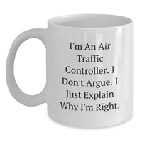 Load image into Gallery viewer, Funny Air Traffic Controller Valentine's Unique Gifts from Friends and Family Air Traffic Controller White Coffee Mug - Main