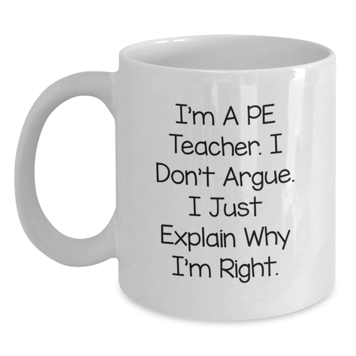 Funny PE Teacher White Coffee Mug Gifts from Friends for Christmas Unique Mugs for Men Women - Main