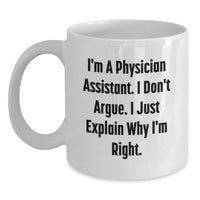 Load image into Gallery viewer, Funny Gifts for Men Physician Assistants, White Coffee Mug, Unique Christmas Unique Gifts from Men, Physician Assistant - Main
