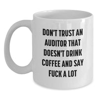 Load image into Gallery viewer, Funny White Coffee Mugs for Auditors Gifts from Friends to Men - Unique Christmas Unique Gifts - Main
