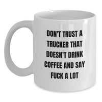 Load image into Gallery viewer, Funny Trucker Gifts for Men - White Coffee Mug, Perfect for Christmas Unique Gifts from Friends, Coworkers, or Family - Main