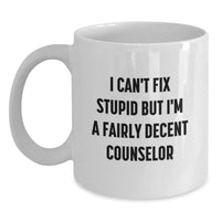 Load image into Gallery viewer, Funny Counselor Gifts for Men, White Ceramic Coffee Mug with Inspiring Quote, Perfect Christmas Unique Presents from Friends to Coworkers - Main
