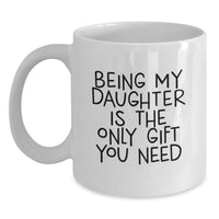 Load image into Gallery viewer, Funny Daughter Quotes White Coffee Mugs Gifts from Family to Daughter on Birthday Unique Gifts - Main