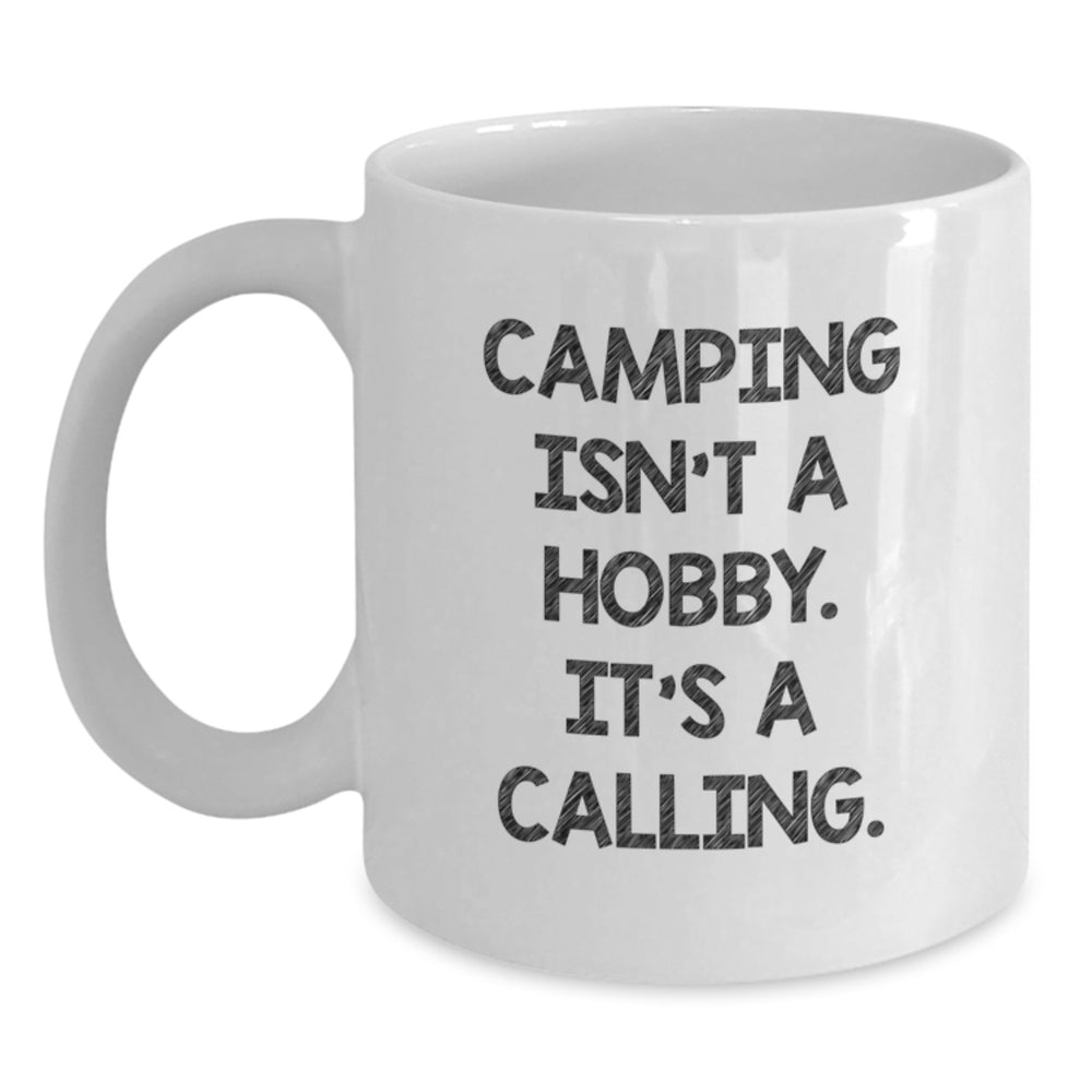 Funny Camping Quotes White Coffee Mug - Gifts for Camping Lovers from Family and Friends, Christmas Unique Presents - Main